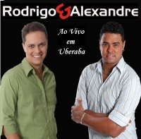 Rodrigo e Alexandre